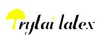 TRYTAI LATEX