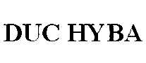 DUC HYBA
