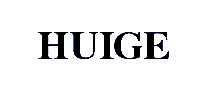 HUIGE