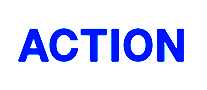 ACTION